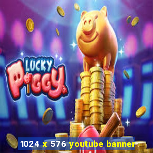 1024 x 576 youtube banner